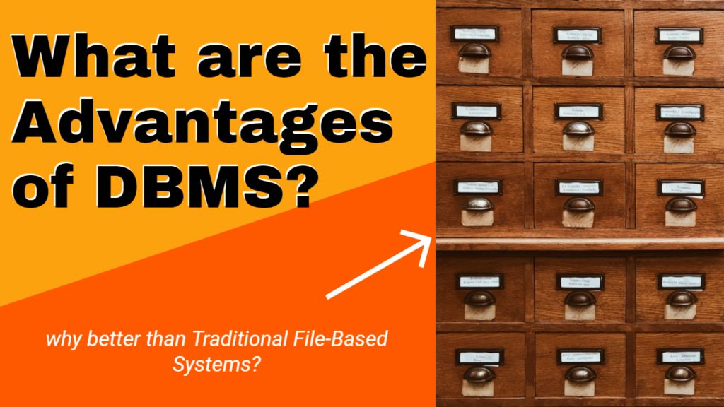 What are the advantages of DBMS